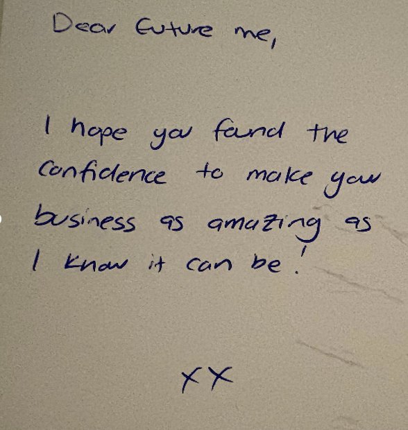 A handwritten note to a future self